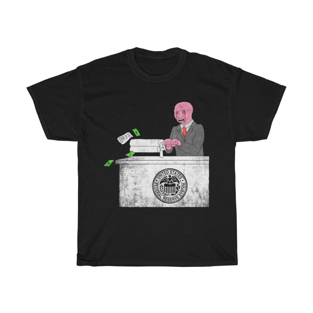 Money Printer Go BRRR FED Unisex Cotton Tee - WallStreet Autist
