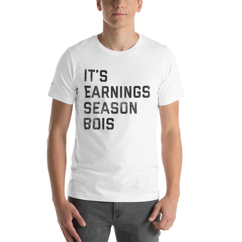 It's Earnings Season Bois Colored Short-Sleeve T-Shirt - WallStreet Autist