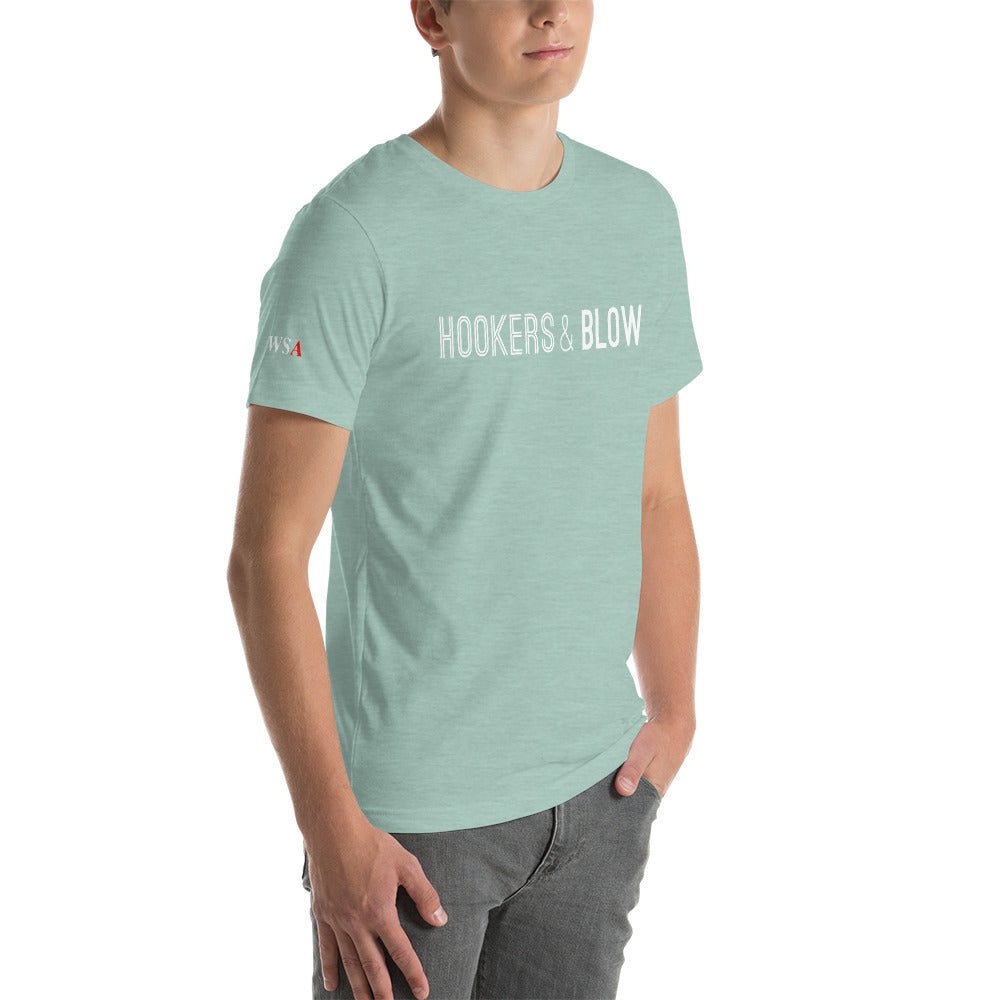 Hookers and Blow Colored Short-Sleeve Unisex T-Shirt - WallStreet Autist