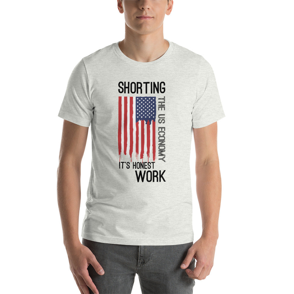 Shorting the US Economy Short-Sleeve Unisex T-Shirt - WallStreet Autist