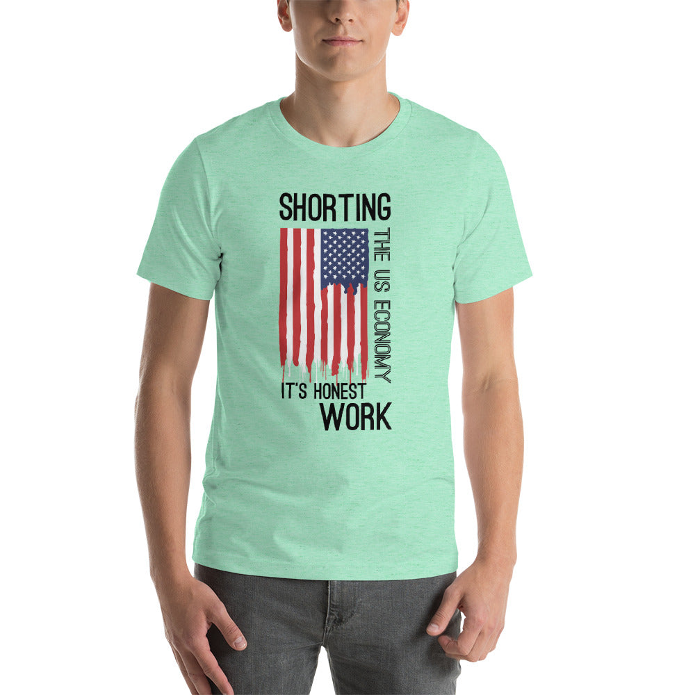 Shorting the US Economy Short-Sleeve Unisex T-Shirt - WallStreet Autist